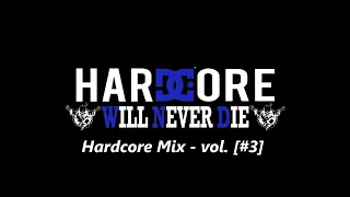 Hardcore Mix Vol. - [#3] | by DDMusic ® | [180BPM]