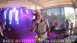 MORENINHA LINDA  AO VIVO VILHENA 2018( Valdir pasa)