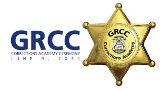 GRCC Corrections Academy Graduation 2021