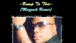 Ron Carroll - Bump To This (Muzzaik Remix)