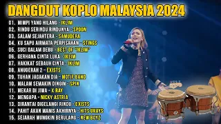 Dangdut Koplo Malaysia 2024 | Mimpi Yang Hilang | Full Album Lagu Jawa Viral