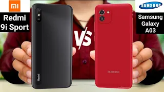 Redmi 9i Sport vs Samsung Galaxy A03 || Samsung Galaxy A03 vs Redmi 9i Sport