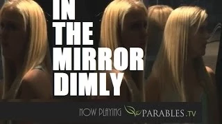 Parables TV Movie: In the Mirror Dimly