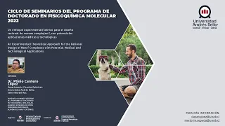 Ciclo de Seminarios del Programa de Doctorado en Fisicoquímica Molecular 2022 | Sesión 3