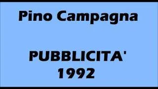 Pubblicita - Pino Campagna