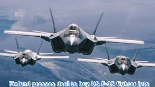 Latest news !! finland buys F-35 jets from us