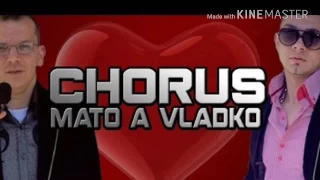 Chorus Mato a Vladko the best of cardas ( najlepsie cardase od Mata Chorusa )