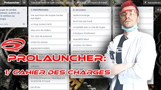 On va fabriquer le meilleur lanceur du monde ! Prolauncher conception épisode 1