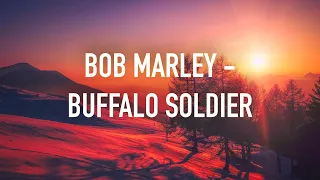 Buffalo Soldier | Bob Marley (Lyrics)