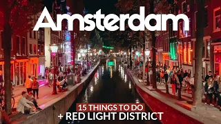AMSTERDAM Travel Guide | 15 top things to do + Red Light District