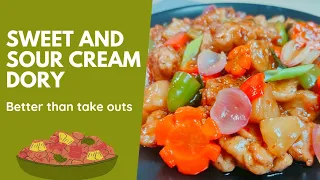 SWEET AND SOUR CREAM DORY | SWEET AND SOUR FISH FILLET
