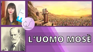 L'uomo Mosè - parola a Freud