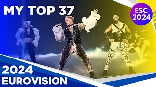 MY TOP 37 OF EUROVISION 2024