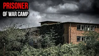 PRISONER OF WAR CAMP - Inside The UK's Most HAUNTED Abandoned Places