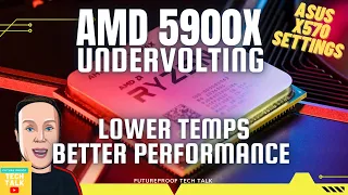 Ryzen 5900x Undervolt Bios Settings: Lower Temps, Better Performance