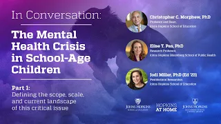 In Conversation: The Mental Health Crisis in School-Age Children (Part 1)