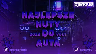 ⛔😍💜 NAJLEPSZE NUTY DO AUTA !!! 2024 💜😍⛔ VOL.1 {😈🔥 NAJLEPSZE KLUBOWE BRZMIENIE 🔥😈} 💙🎶 @DJBarTusi 🎶💜