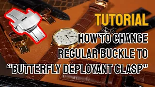 How To Change/Install a Butterfly Deployant Clasp On Your Watch Strap