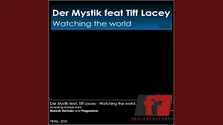 Watching The World (ReOrder Dub Mix)