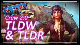 Crew 2.0 TLDW & TLDR – Sandbox 2021 || World of Tanks