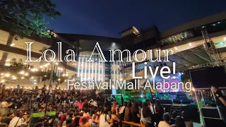 Lola Amour Live!! @ Festival Mall Alabang