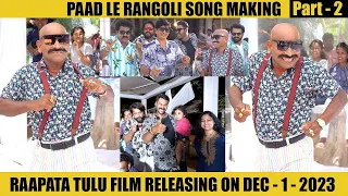 Arvind bolar anna na Dance thule 😂| Raapata song Making | DAY 2