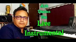 Ajib Dastan Hai Yeh Soft Instrumental | Keyboard Instrumental Ajib Dastan | Bakgrund Audio Musik