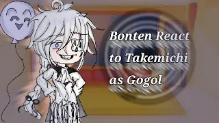 Bonten react to Takemichi as Gogol | Rus | Au in description|