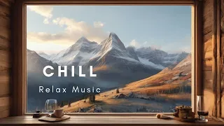 Chillout - Soothing Background Music for Study, Work, Sleep, and Meditation