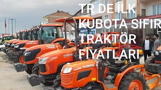 KUBOTA TRAKTÖR SIFIR FİYATLARI (2019)