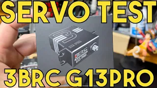 Crawler Canyon Presents: Servo Testin' Time, 3BRC G13 Pro