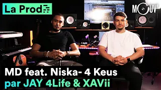 4 KEUS ft NISKA - "MD" : comment Jay 4Life & XAVii ont composé le hit
