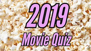 2019 Movies Quiz