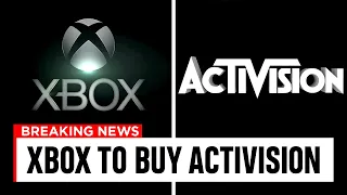 What Will Happen When Xbox BUYS Activision?