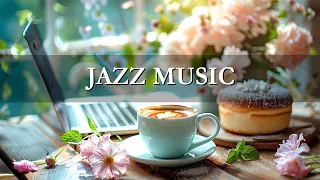 Relaxing Jazz Music & Happy Morning Bossa Nova Music for Positive Mood