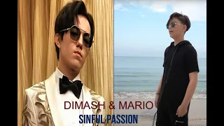 Dimash Kudaibergen duet Mario Eduard - Sinful Passion (cover)