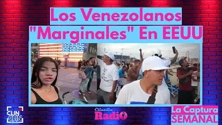 Los Venezolanos "Marginales" en EE.UU