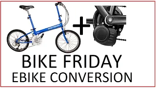 EP01 : Tongsheng TSDZ2 on Bike Friday Folding Bike ; Electric Bike Laboratory