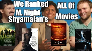 M Night Shyamalan Movies Ranked (All of Them)