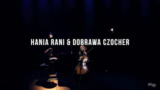 Hania Rani & Dobrawa Czocher Live @ Look Closer Sessions