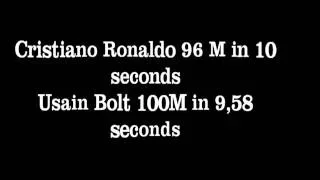 ^Football 2016^ Криштиану Роналду 96m в 10 сек Vs Усэйн Болт 100м в 9,58 сек