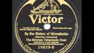 By the Waters of Minnetonka - Mormon Tabernacle Choir
