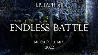 ENDLESS BATTLE - METALCORE MIX 2022