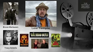 Actor: Lew Temple Joins The Ghostly Gallery Podcast