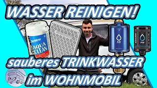 TRINKWASSER HYGIENE im WOHNMOBIL / FILTER / REINIGUNG / SILBERIONEN / BAKTERIEN / KEIME / HALTBAR