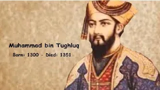 Muhammad bin tuglaq and   reasons for his failure