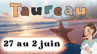 TAUREAU ♉️ DU 27 MAI AU 2 JUIN I Les changements se concrétisent