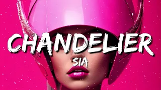 Sia - Chandelier (Lyrics)