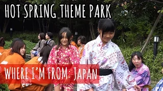 Trip to a Hot Spring Theme Park - Oedo Onsen in Odaiba Japan