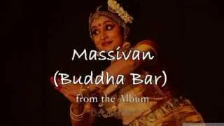 Buddha Bar - Massivan - "Secret Voices" (Kumar ELLAWALA)